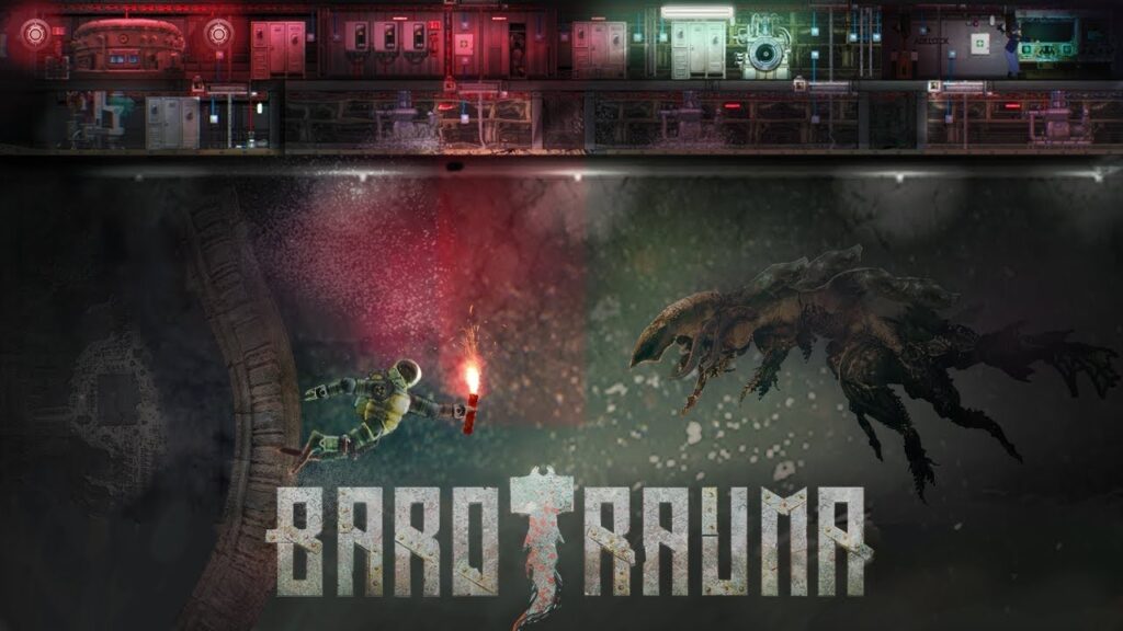 Barotrauma: Thử thách sinh tồn dưới đại dương sâu thẳm